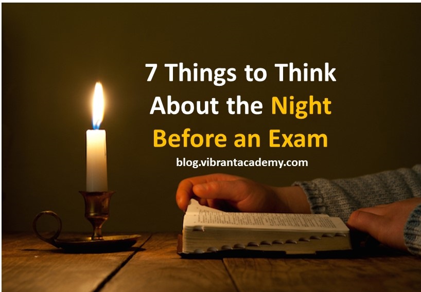 7 Things to Think About the Night Before an Exam