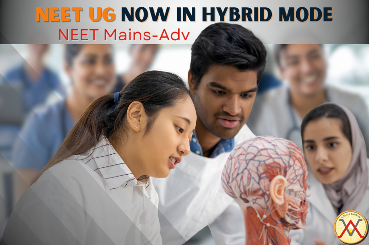 NEET UG Now in Hybrid Mode